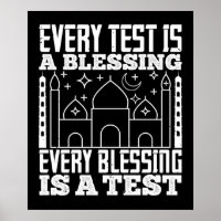 Islam - Every Test Is A Blessing