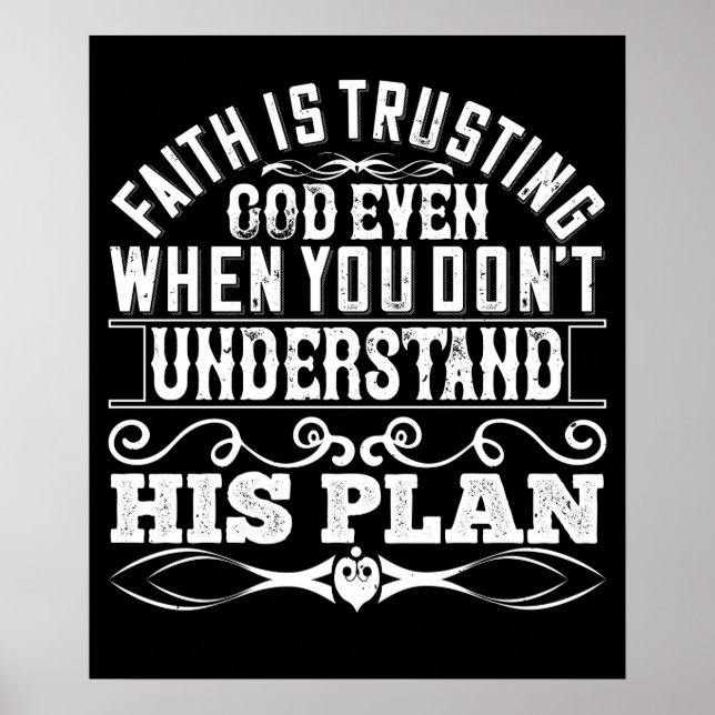 Islam - Faith Is Trusting God Poster (Vorne)
