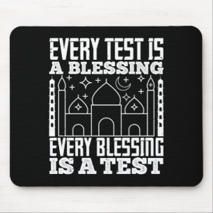 Islam - Jeder Test ist ein Segen Mousepad