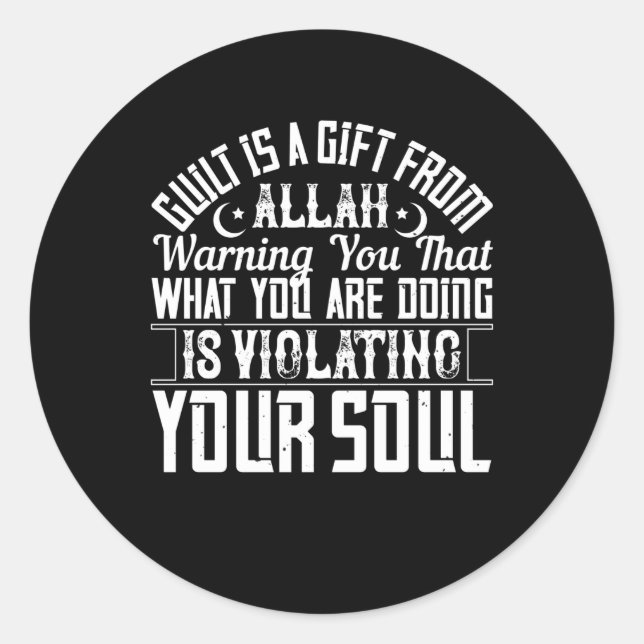 Islam - Schuld ist ein Geschenk Allahs Runder Aufkleber (Vorderseite)
