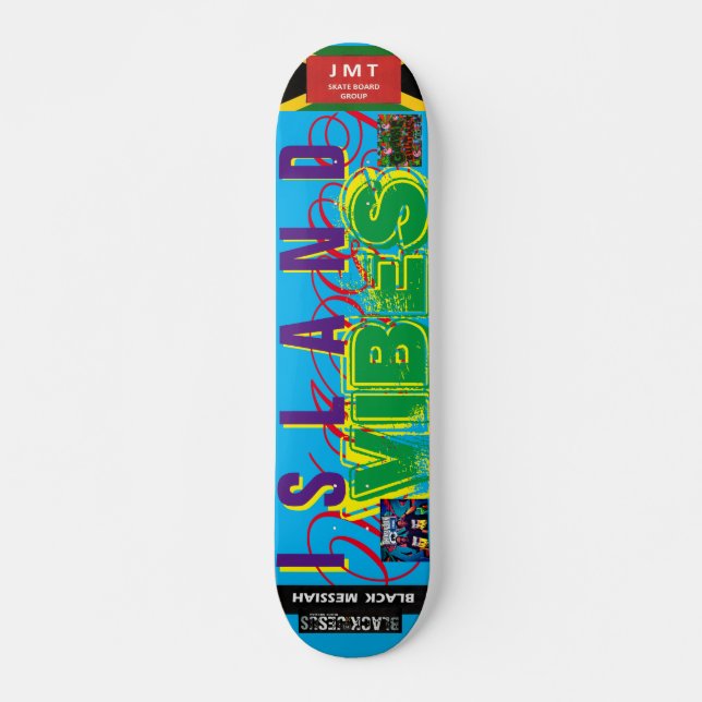 ISLAND VIBES  JMT 7 3/4" Skateboard Deck (Vorne)