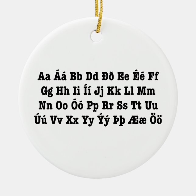 Isländisch Alphabet [Íslenska Stafrófið] Keramik Ornament (Vorne)