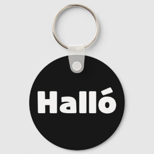 Isländisch Halló { Hello ) Íslenska Language Schlüsselanhänger