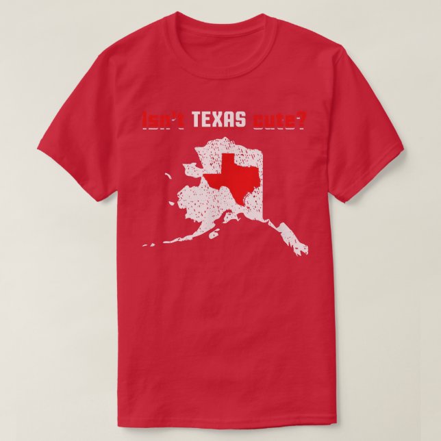 Isnt Teas Cute Inside Alaska Map Funny  T-Shirt (Design vorne)
