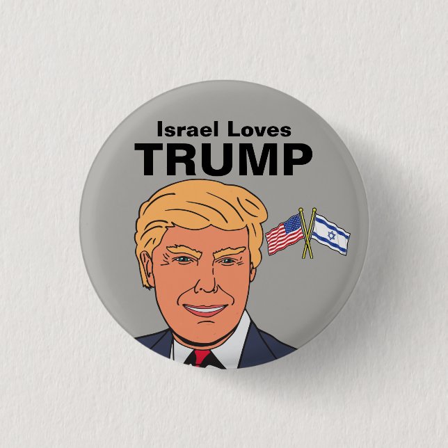 Israel Lieben Trump Button (Vorderseite)