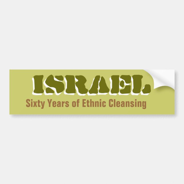 ISRAEL sechzig Jahre ethnische Säuberung Autoaufkleber (Vorne)