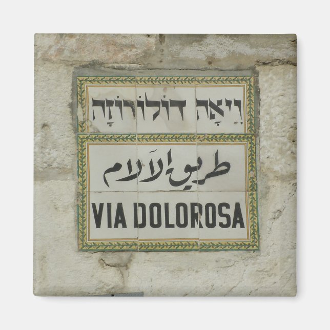 Israel - Via Dolorosa Christliche Pilger Jerusalem Magnet (Vorne)
