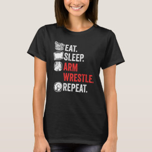 Iss Arm Wrestling Wiederhole Awesome Arm Wrestling T-Shirt