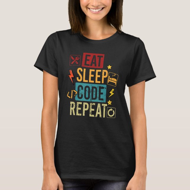 Iss Code Schlafen Programmieren Computerwissenscha T-Shirt (Vorderseite)