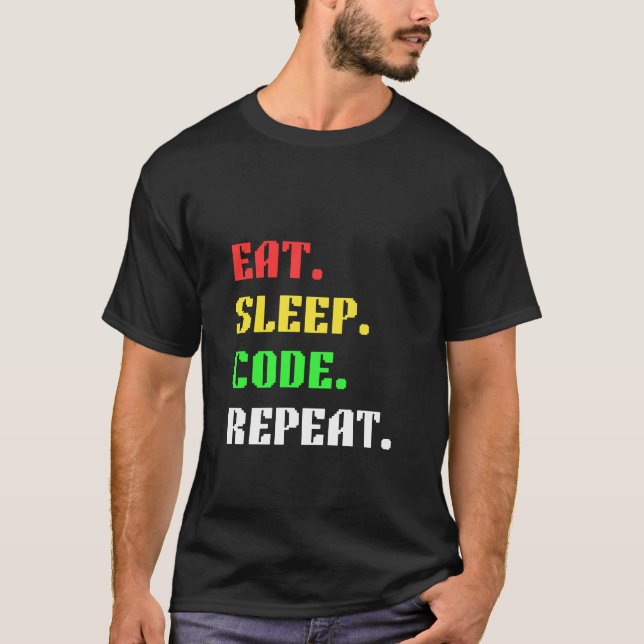 Iss Code Wiederholen – Lustiger Programmierer T-Shirt (Vorderseite)
