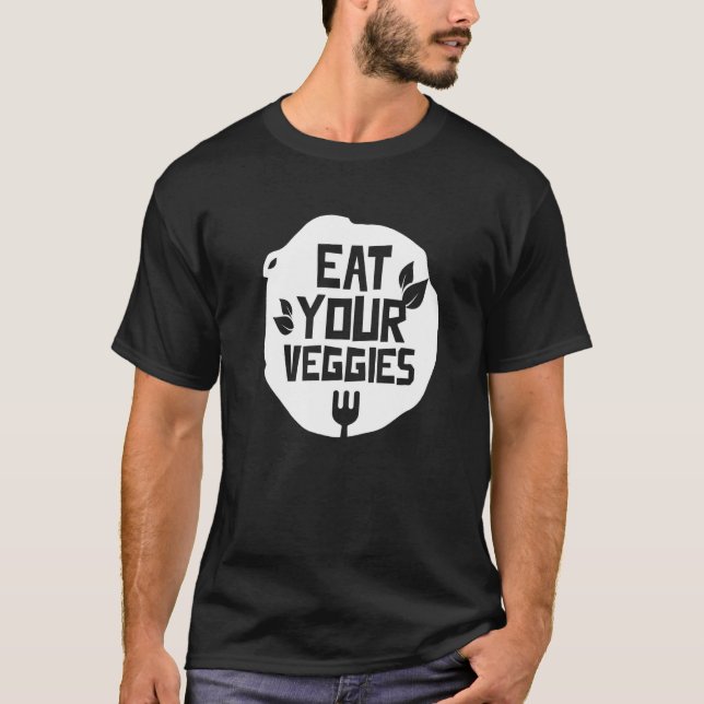 Iss dein Gemüse Gemüse Garten Vegetarischer Plan T-Shirt (Vorderseite)
