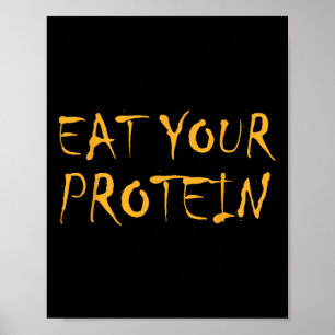 Iss dein Protein Protein Muskelaufbau Fitness B Poster