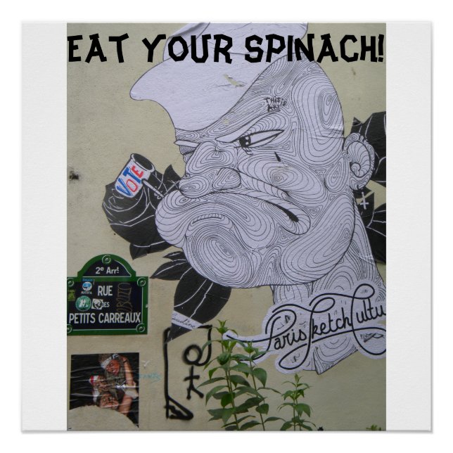 Iss dein Spinat Popeye Graffiti Poster (Vorderseite)