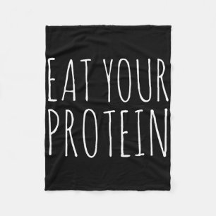 Iss Deinen Protein Protein Muskelaufbau Fitness B Fleecedecke