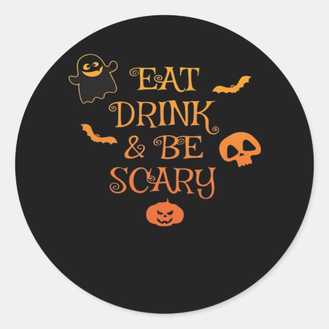 Iss Drink und sei Beängstigend Halloween Classic R Runder Aufkleber (Vorderseite)