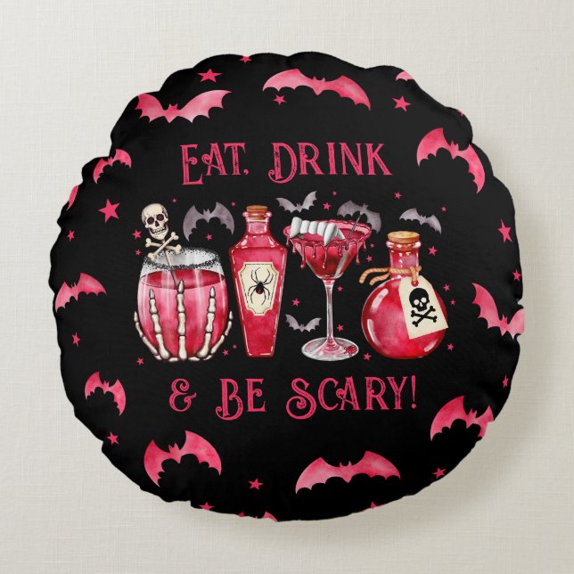 Iss Drink und sei Beängstigend Halloween Cocktails Rundes Kissen (Vorderseite)