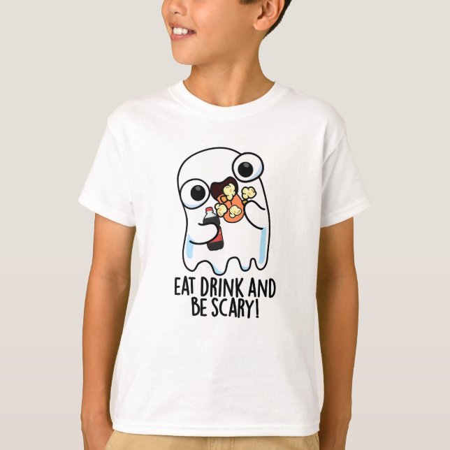 Iss Drink und sei Beängstigender Geisterpun T-Shirt (Vorderseite)