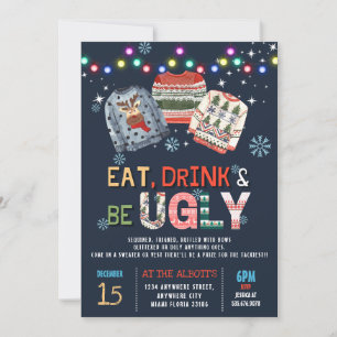 Iss Drink und sei hässlich Weihnachts Sweater Part Einladung