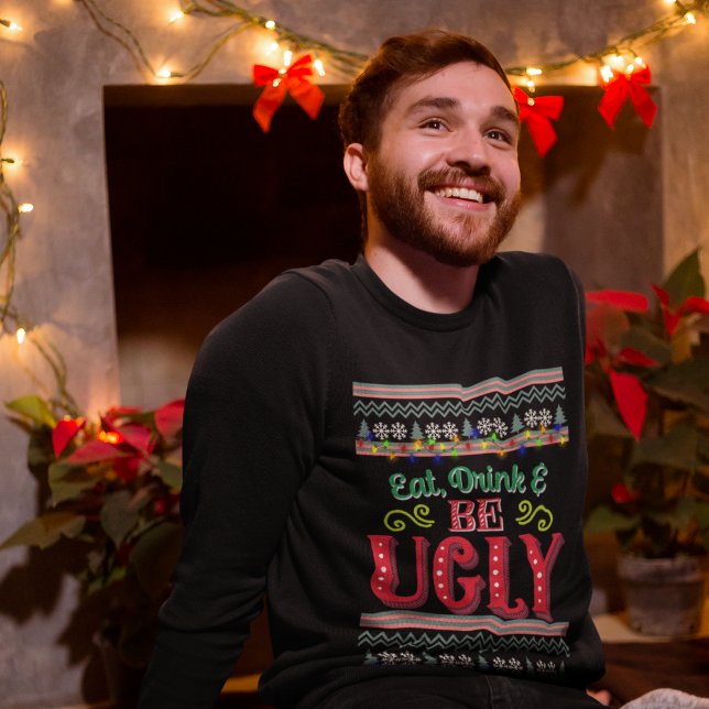 Iss Drink und sei hässlicher Weihnachtskraut Sweatshirt (Von Creator hochgeladen)