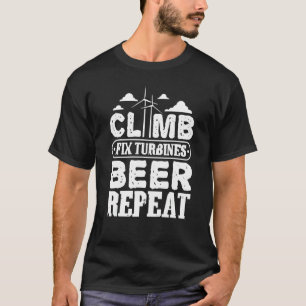 Iss Eat Sleep Climb Fix Vertikale Windkraftanlage T-Shirt