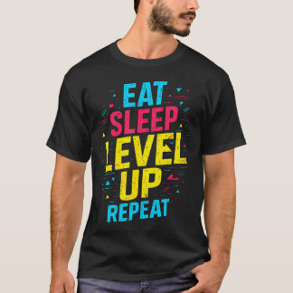 Iss Level Up Wiederhole Gamer Lustiges Videospiel  T-Shirt