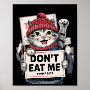 Iss mich nicht Katzen Für Trump 2024 Lustige Wahl Poster