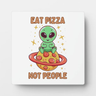 Iss Pizza nicht Leute Fotoplatte