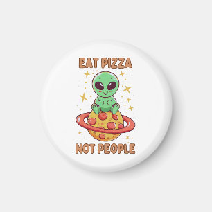 Iss Pizza nicht Leute Magnet