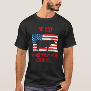 Iss Rindfleisch der Westen wurde nicht mit Salaten T-Shirt