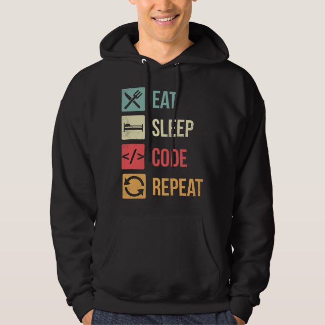 Iss Schlafen Code Wiederholen Lustig Codierer Prog Hoodie (Vorderseite)