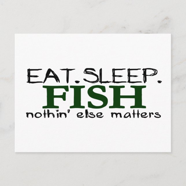 Iss Sleep Fish Postkarte (Vorderseite)