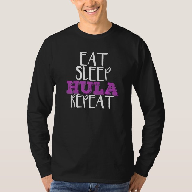 Iss Sleep Hula Repat Hula Hoop Dancer T-Shirt (Vorderseite)