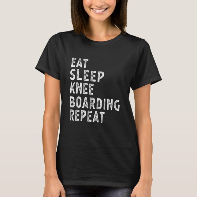 Iss Sleep Kneeboarding Repeat Player Idea T-Shirt (Vorderseite)