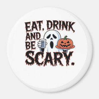 Iss Trink Sei Gruselig Halloween Kürbis Kreativer Magnet