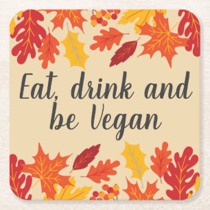 Iss, trink, sei vegan, Herbst, Erntedankfest mit B Rechteckiger Pappuntersetzer