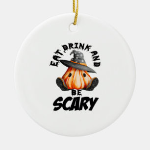 Iss, trink und hab Angst Retro Cool Keramik Ornament