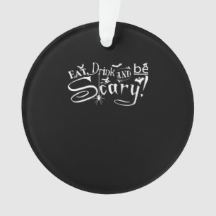 Iss, trink und sei gruselig Ästhetik Grafik Trendy Ornament
