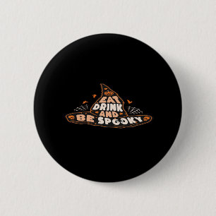 Iss, trink und sei gruselig Essential Vintage Styl Button