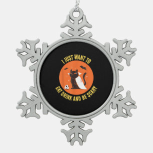 Iss, trink und sei gruselig, gruseliger Halloween- Schneeflocken Zinn-Ornament