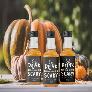 Iss, trink und sei gruselig Halloween Alkoholflaschenetikett