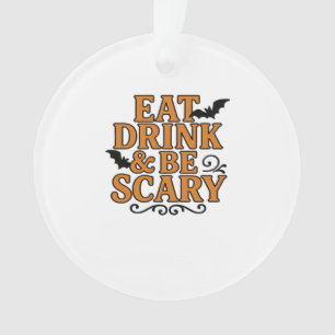 Iss, trink und sei gruselig Halloween Vintage-Graf Ornament