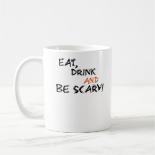 Iss, trink und sei gruselig Klassisch Retro Kaffeetasse