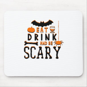 Iss, trink und sei gruselig Lustige Halloween-Quot Mousepad