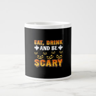 Iss, trink und sei gruselig Lustiges Halloween-Ess Jumbo-Tasse