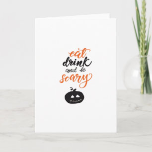 Iss, trink und sei lustig gruselig Halloween Karte