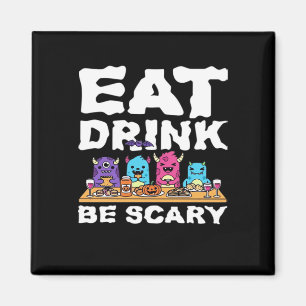 Iss Trinke Sei Gruseliges Monster Halloween Kreati Magnet