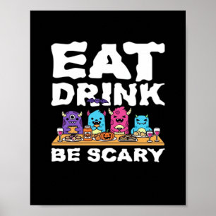 Iss Trinke Sei Gruseliges Monster Halloween Kreati Poster