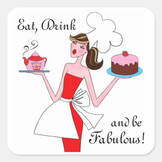 "Iss, trinke und sei fabelhaft!" Aufkleber (Vorderseite)