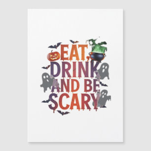 Iss Trinke Und Sei Gruselig Halloween-Party Grusel Magnetkarte