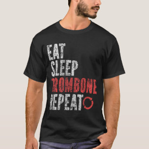Iss Trompete Schlafen Wiederhole T-Shirt
